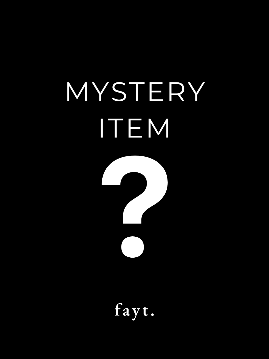 MYSTERY ITEMS & BOXES