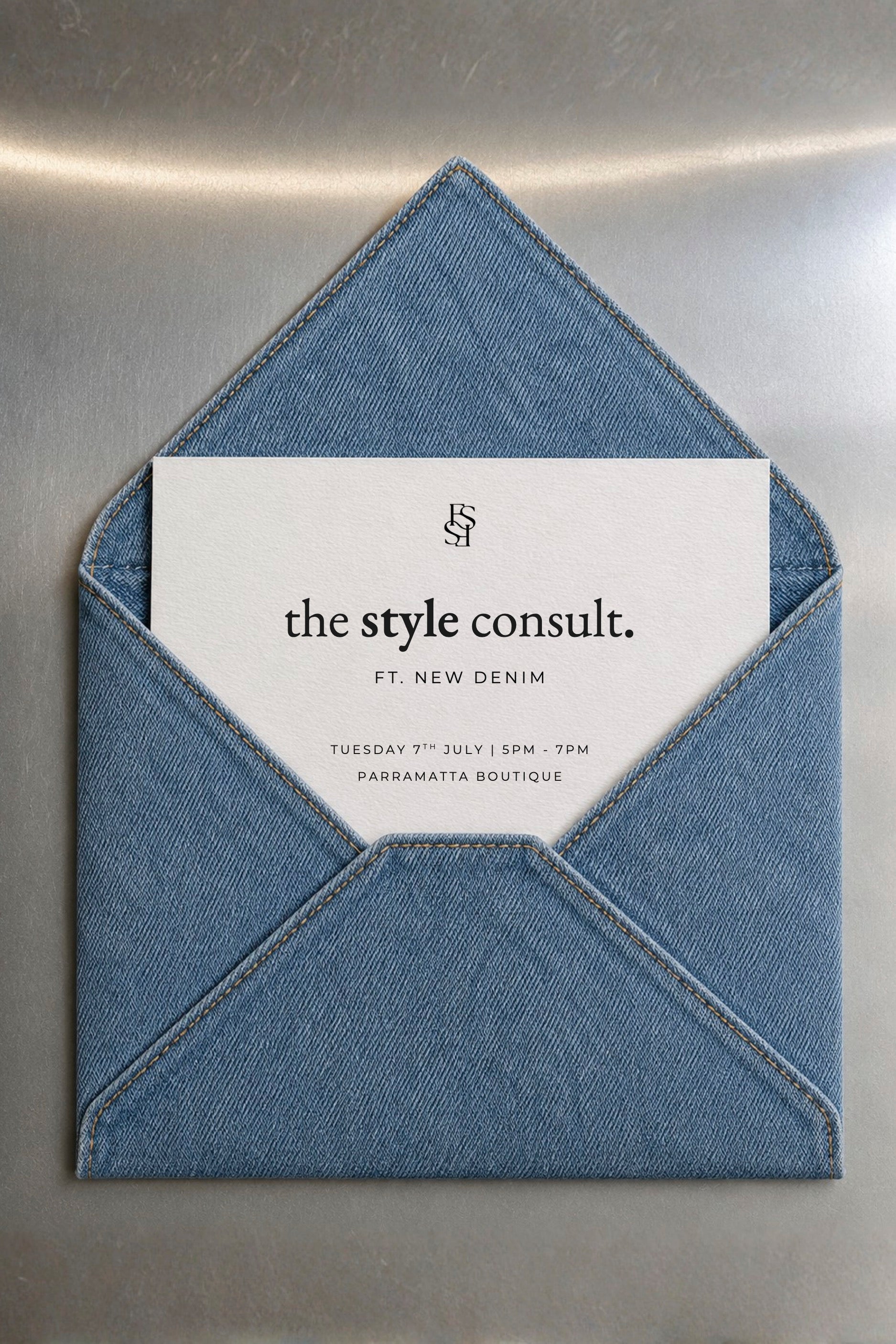 THE STYLE CONSULT FT NEW DENIM | VIP EVENT